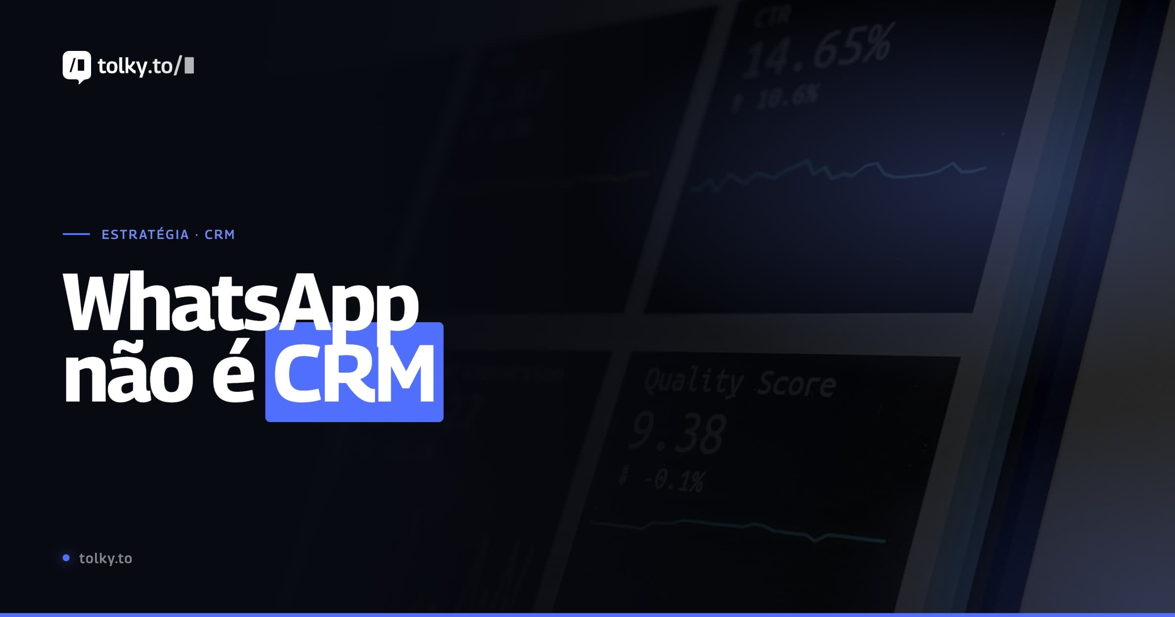 WhatsApp não é CRM: por que sua empresa perde vendas, dados e relacionamento